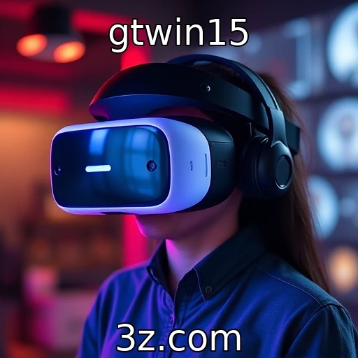 Inovações em realidade virtual para gamers | gtwin15